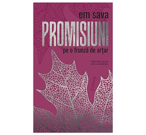 Promisiuni pe o frunză de arțar - Em Sava (SIONO Editura)