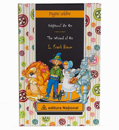 Vrăjitorul din Oz – Ediție bilingvă (română – engleză) - L. Frank Baum