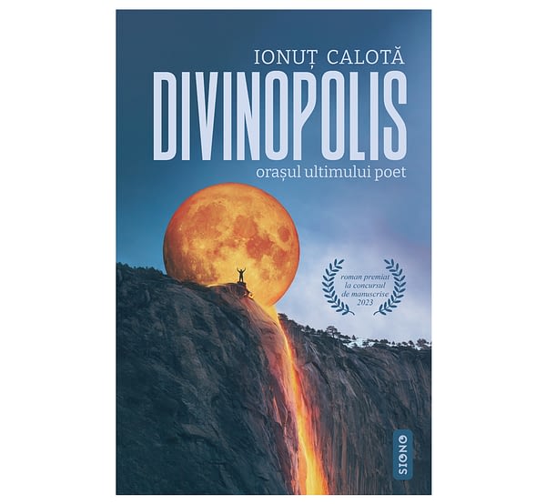 Divinopolis - Ionuț Calotă (SIONO Editura)